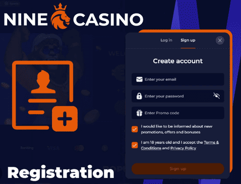 Registration at Nine casino